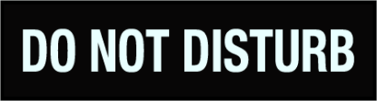 Picture of INTERO 6"x24" - Do Not Disturb - Copy
